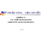 Thiết bị phanh hãm: Kỹ thuật nâng vận chuyển - Chương 4