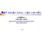 Kỹ thuật nâng vận chuyển: Cơ cấu nâng - Chương 5