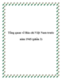 Tổng quan về Báo chí Việt Nam trước năm 1945 (phần 3)