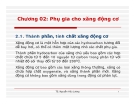 Phụ gia xăng động cơ: Kinh nghiệm lựa chọn tốt nhất