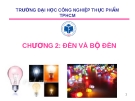 Bài giảng kỹ thuật chiếu sáng Chương 2: Gv.Bùi Văn Hiền (tóm tắt, chi tiết)