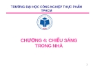 Bài giảng kỹ thuật chiếu sáng Chương 4: Gv.Bùi Văn Hiền (Tóm tắt/Tổng hợp)