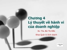 Lý thuyết hành vi doanh nghiệp Chương 4: Tổng quan từ Ths. Bùi Thị Hiền