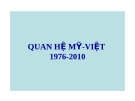 Quan Hệ Mỹ Việt: Tổng quan giai đoạn 1976-2010