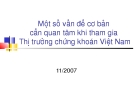 Một số vấn đề cơ bản cần quan tâm khi tham gia Thị trường chứng khoán Việt Nam