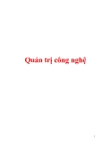 Tổng quan quản trị công nghệ: Kinh nghiệm và Xu hướng mới nhất