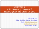 Chương 6:Các công cụ thống kê trong quản lý chất lượng