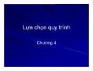 Quy trình lựa chọn: Chương 4 (Hướng dẫn chi tiết)