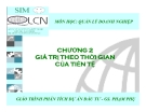 Giá trị theo thời gian của tiền tệ Chương 2: [Thông tin chi tiết/Hướng dẫn/Ví dụ]