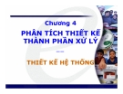 Phân tích thiết kế thành phần xử lý chương 4: Thiết kế hệ thống