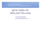 Định thời CPU: Điều phối Tiến trình hiệu quả, tối ưu