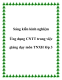 Kinh nghiệm ứng dụng CNTT trong giảng dạy môn TNXH lớp 3