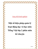 Kinh nghiệm quản lý hoạt động dạy và học môn Tiếng Việt lớp 2 phân môn kể chuyện