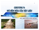 Độ bền hóa vật liệu: Bài giảng chương 9 (GV Nguyễn Văn Dũng)
