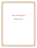 Soạn bài Sống chết mặc bay