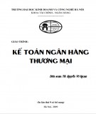 Giáo trình Kế toán ngân hàng thương mại chuẩn nhất - TS. Nguyễn Võ Ngoạn