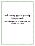 4 lỗi thường gặp khi giao tiếp bằng ánh mắt - Giao tiếp và đọc vị để chinh phục thật dễ dàng với 7 bước