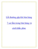 Lỗi thường gặp khi bán hàng - 7 sai lầm trong bán hàng và cách khắc phục