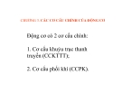 Bài giảng Cấu tạo động cơ đốt trong: Cơ cấu chính của động cơ (Chương 3)