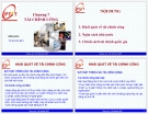 Bài giảng Tài chính tiền tệ (Ths.Vũ Quang Kết) - Chương 7: Tài chính công