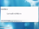 Lý thuyết tài chính: Bài giảng chương 2 về Lợi suất và Rủi ro (Phan Trần Trung Dũng)