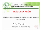 Thảo luận nhóm đề bài: Quy trình sản xuất kháng thể đơn dòng, ưu nhược điểm