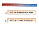 Bài giảng Luật kinh doanh (Cao Thùy Dương) - Chương 6 Pháp luật về phá sản, giải thể doanh nghiệp