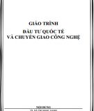 Giáo trình Đầu tư quốc tế và chuyển giao công nghệ TS Hà Thị Ngọc Oanh