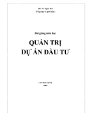 Giáo trình Quản trị dự án đầu tư TS Võ Ngàn Thơ: Chuẩn nhất