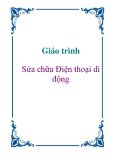 Giáo trình Sửa chữa điện thoại di động Đỗ Hữu Hậu chuẩn nhất