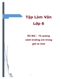 Tả quang cảnh trường em trong giờ ra chơi lớp 6: Tuyển tập đề bài hay nhất