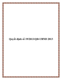 Văn bản số 19/2013/QĐ-UBND 2013