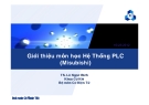 Hệ thống PLC: Giới thiệu môn học từ TS. Lê Ngọc Bích