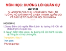 Bài giảng Quan điểm của chủ nghĩa Mác-lênin, tư tưởng Hồ chí Minh về chiến tranh, quân đội và bảo vệ tổ quốc xã hội chủ nghĩa - Đại tá. TS Phạm Quốc Văn