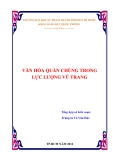 Văn hóa quần chúng trong lực lượng vũ trang: Nghiên cứu của Trung tá Võ Văn Đức