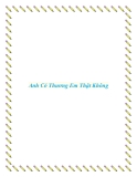 Anh Có Thương Em Thật Không