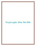 Truyện ngắn: Đêm Tân Hôn