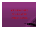 Bài giảng Kỹ năng viết của luật sư