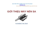 Bài giảng giới thiệu máy nén SA Fusheng VN 2010 chi tiết