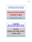 Bài giảng Quản trị kinh doanh toàn cầu: Chương 7 của TS Nguyễn Văn Sơn
