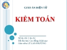 Giáo án điện tử Kiểm toán Chương 3: Lê Thị Lan Hương (mới nhất)