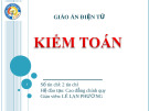 Giáo án điện tử Kiểm toán Chương 2: Lê Thị Lan Hương (Mới nhất)