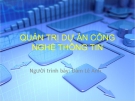 Bài giảng Quản trị dự án công nghệ thông tin Đàm Lê Anh