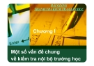 Bài giảng Thanh tra Kiểm tra Giáo dục: Vấn đề chung về kiểm tra nội bộ trường học - Chương I