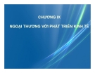 Bài giảng Kinh tế phát triển: Chương 9 - Ths Bùi Thị Thanh Huyền [Full]
