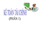 Hạch toán tài sản cố định: Bài giảng Kế toán tài chính (phần 1) - Chương 1