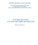 Giáo trình Văn học dân gian các dân tộc thiểu số Việt Nam: Phần 2 - TS. Nguyễn Thị Việt Hương