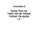 Bài giảng Hệ thống thông tin quản lý: Chương 4 [Mới nhất]