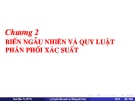 Bài giảng Lý thuyết xác suất và thống kê toán Chương 2: Tài liệu Mai Cẩm Tú