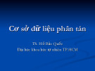 Bài giảng Cơ sở dữ liệu phân tán TS. Hồ Bảo Quốc